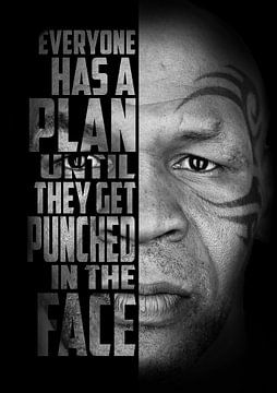 Mike Tyson with his best quote by Bert Hooijer