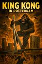 KING KONG in Rotterdam van Sjaak Boer thumbnail