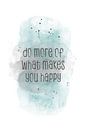 Do more of what makes you happy | Waterverf van Melanie Viola thumbnail