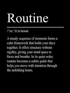 Routine Definition - Black