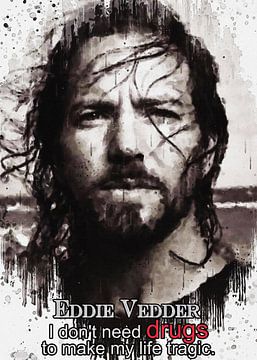 Eddie Vedder - I don't need drugs von Gunawan RB