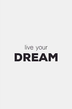 Live Your Dream van Walljar