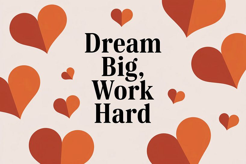 Motivational text with hearts by Art & Soul Creations