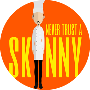 Skinny Cook