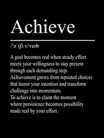 Achieve Definition - Noir sur WordsThatInspire