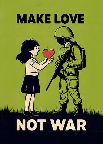 Make love, not war