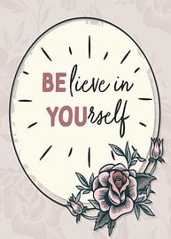 Believe In Yourself