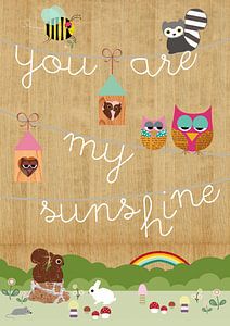 You are my Sunshine sur Green Nest
