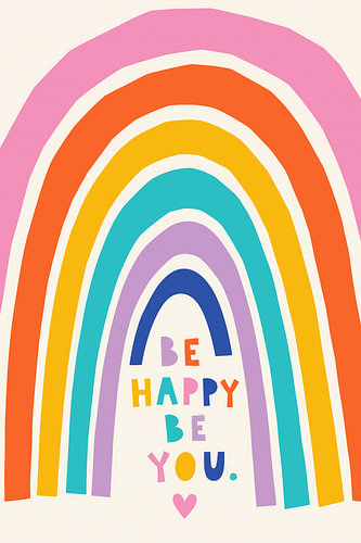 Be Happy Be You von Treechild