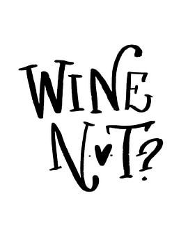 Wine Not ? sur Katharina Roi