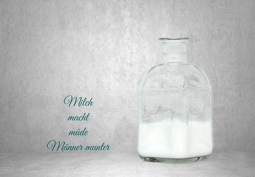 Milch macht müde Männer munter by Heike Hultsch