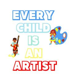 Jedes Kind ist ein Künstler III von ArtDesign by KBK