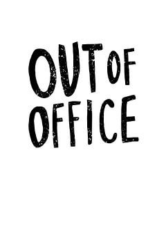 Out of Office Typography by HelloHappylife