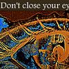 Don't close your eyes to danger von Marleen Rossetti-Weijtens
