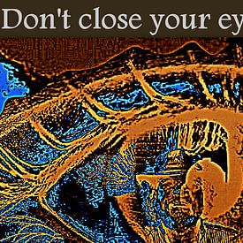 Don't close your eyes to danger von Marleen Rossetti-Weijtens