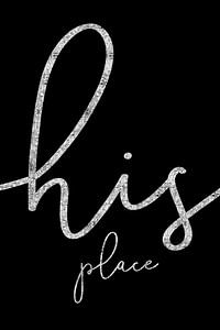His place