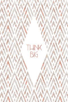 Graphic Art THINK BIG | rose gold & marble by Melanie Viola