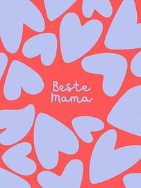 Beste Mama Herzen sur Ohkimiko