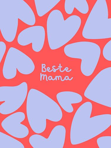 Beste Mama Herzen