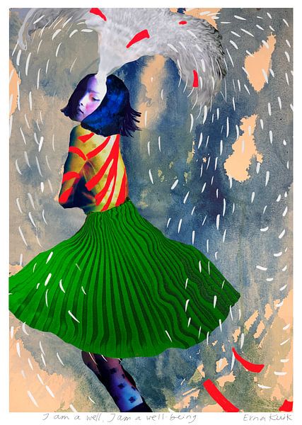 I am a well, I am a well being by Erna Kuik