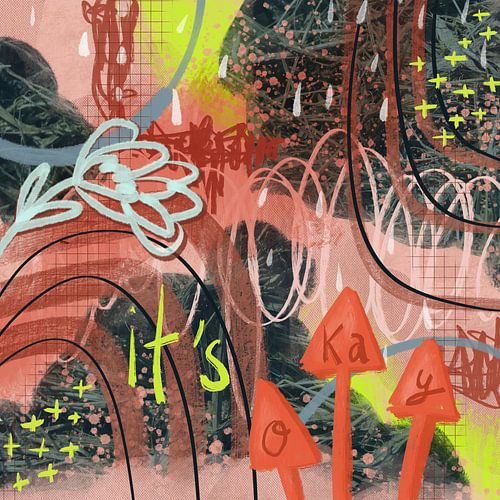 It's okay, modern mixed-media van De Schildertuin