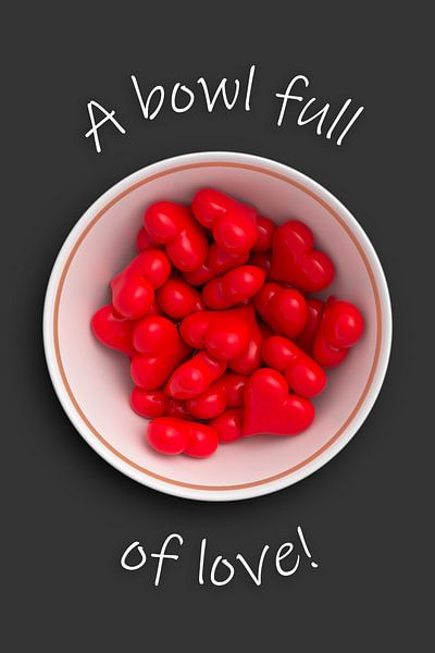 A bowl full of love by Jörg Hausmann