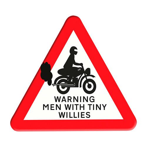 Warning - men with tiny willies.