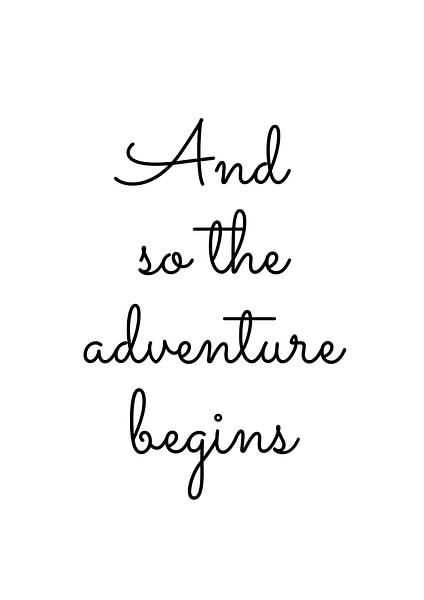 Adventure Begins van Creativity Building