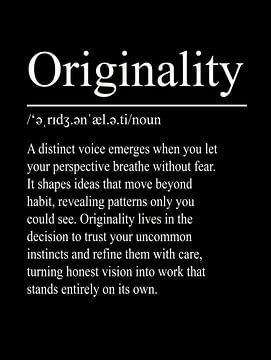 Originality Definition - Black by WordsThatInspire