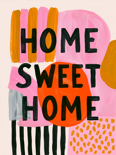 Home sweet home: colourful typography