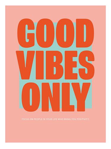 Alleen goede vibraties