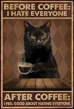 Vintage Zwarte Kat Voor Koffie Na Koffie Ik Voel Me Goed Over Iedereen Haten van Steven Kingsbury