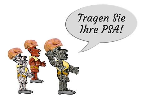 „Tragen Sie Ihre PSA!“