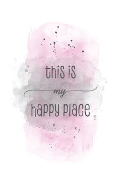 This is my happy place | Aquarell rosa van Melanie Viola