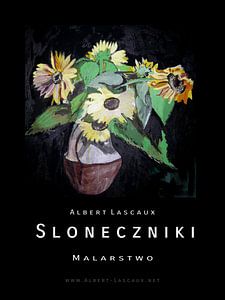 A. Lascaux 'Słoneczniki sur Albert Lascaux