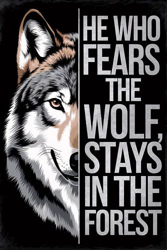 Wolf kunstwerk met inspirerende quote