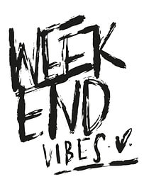 Weekend Vibes