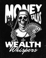 Geld spreekt, rijkdom fluistert