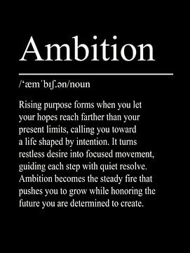 Ambition Definition – Schwarz von WordsThatInspire