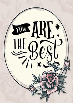 You Are The Best