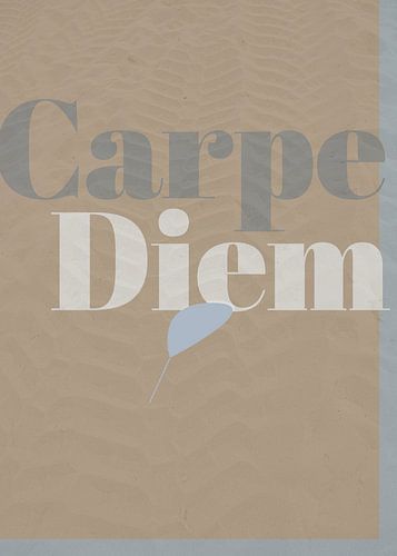 Texte "Carpe Diem