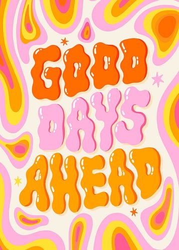 Goede dagen in het verschiet Psychedelisch