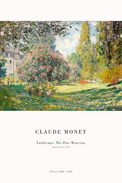 Claude Monet - Landschap: Het Park Monceau