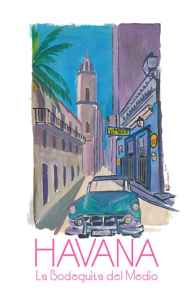 Havana Cuba La Bodeguita Del Medio Retro Poster von Markus Bleichner