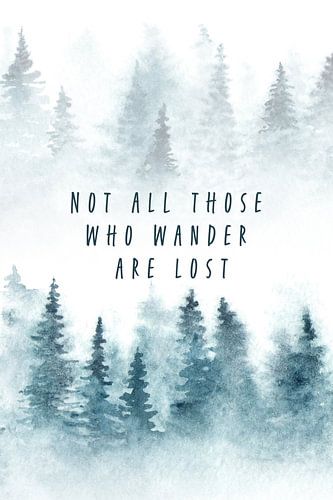 Not all those who wonder are lost