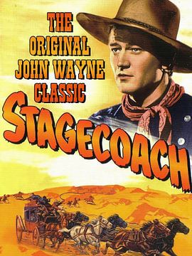John Wayne Stagecoach van Brian Morgan