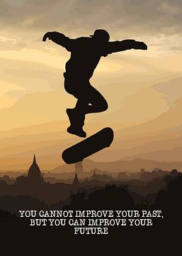 Skateboard Wallart "...je kunt je toekomst verbeteren" Cadeau-idee van Millennial Prints