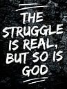 De strijd is echt, maar God ook van Quotes Motivation thumbnail