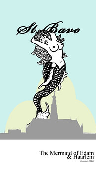 St. Bavo, Haarlem - the Netherlands - The Mermaid of Edam & Haarlem