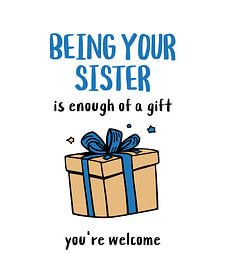 Deine Schwester zu sein, ist ein großes Geschenk von xtrendit studio